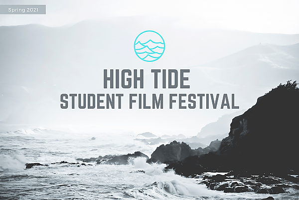 High Tide Student Film Festival key word art over a black and white rocky coast with splashing waves